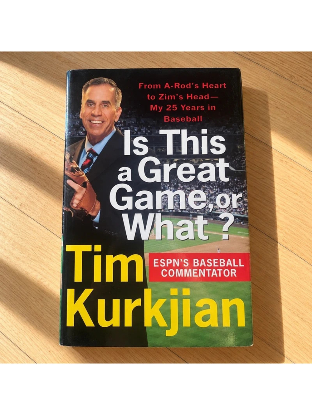 Is This a Great Game or What Tim Kurkjian 2007 1st Edition ESPN Hardcover